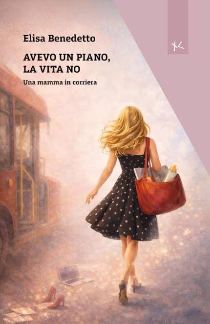 “Avevo un piano, la vita no”: Elisa Benedetto racconta con ironia la sfida quotidiana di essere donna, madre e&nbsp;lavoratrice