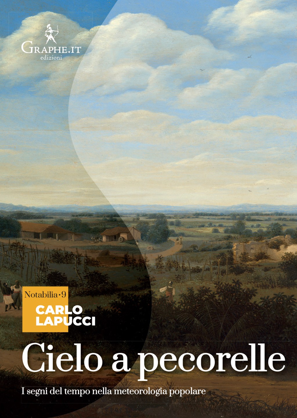 “Cielo a pecorelle. I segni del tempo nella metereorologia popolare” di Carlo Lapucci.&nbsp;(Graphe.it)
