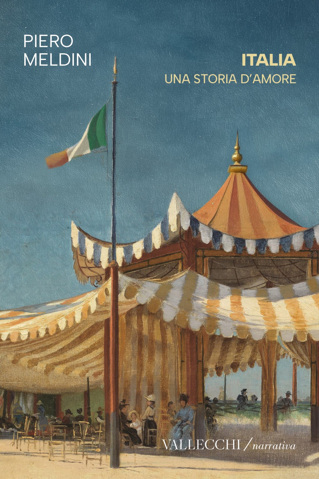 Una notte a Rimini per amarsi, quarant’anni per perdersi: torna in libreria “Italia” di Piero Meldini (Vallecchi). In libreria, dal 24 luglio&nbsp;2026