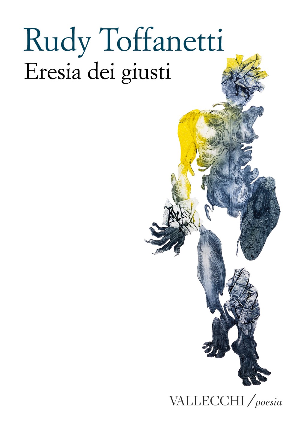 Poesia/ “Eresia dei giusti” di Rudy Toffanetti: un’elegia degli anni Novanta tra resistenza fossile, cronaca e metamorfosi del presente (Vallecchi). In libreria, dal 7 agosto&nbsp;2026