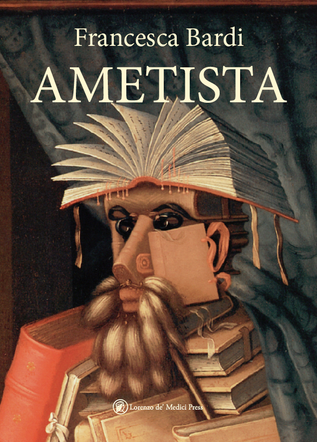 “Ametista”: il potere rivoluzionario della lettura nel romanzo distopico di Francesca Bardi. (LdM Press). In libreria, dal 20 maggio&nbsp;2026