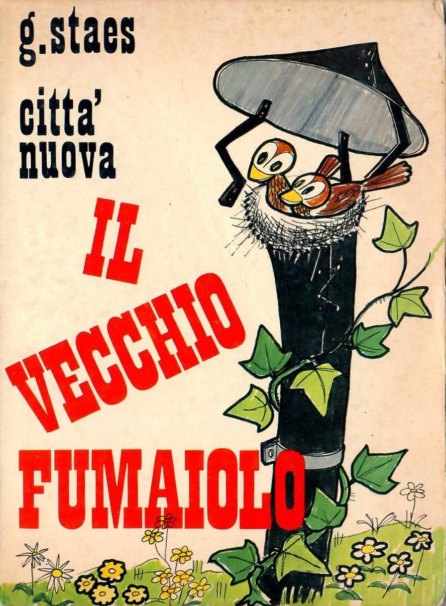 “Il vecchio fumaiolo” di Guido Staes- Edizioni Città Nuova- Anno 1970- Recensione di Elena Piccinini