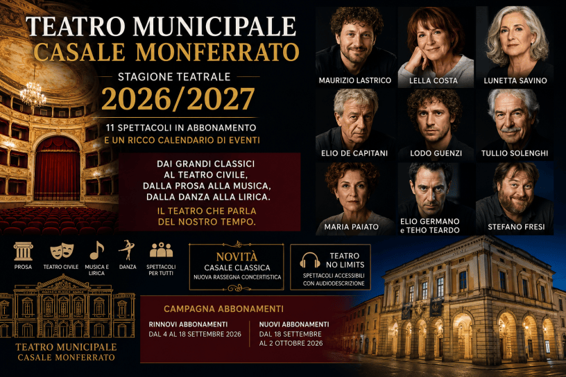 Stagione 2026/2027 del Teatro Municipale di Casale Monferrato, con il teatro e una rappresentazione illustrativa dei protagonisti del nuovo cartellone.