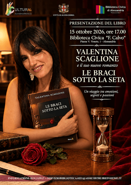 Copertina del romanzo Le braci sotto la seta di Valentina Scaglione, presentato il 15 ottobre 2026 alla Biblioteca Civica Francesca Calvo di Alessandria.