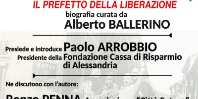 Locandina della presentazione del libro Livio Pivano, il prefetto della Liberazione, biografia curata da Alberto Ballerino, il 15 ottobre 2026 a Palatium Vetus, Alessandria.